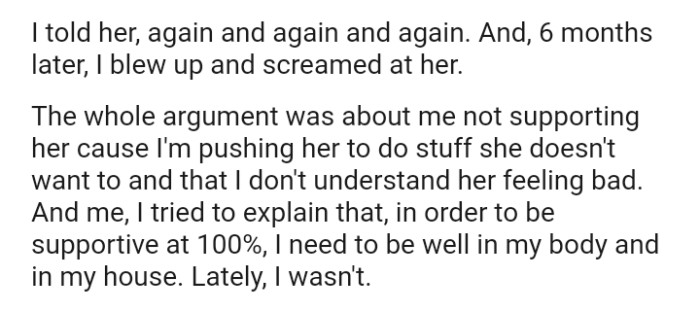 They got into an argument about the OP not being supportive