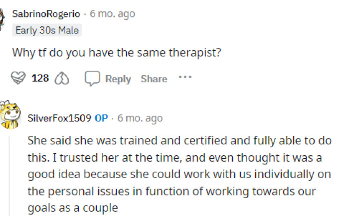 This would be the biggest question that we all have, but it seems that the therapist said she was trained to handle that.