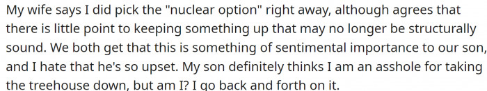 OP's wife thinks he picked the 'nuclear option' right away, and OP is torn about whether he was in the wrong for acting so quickly.