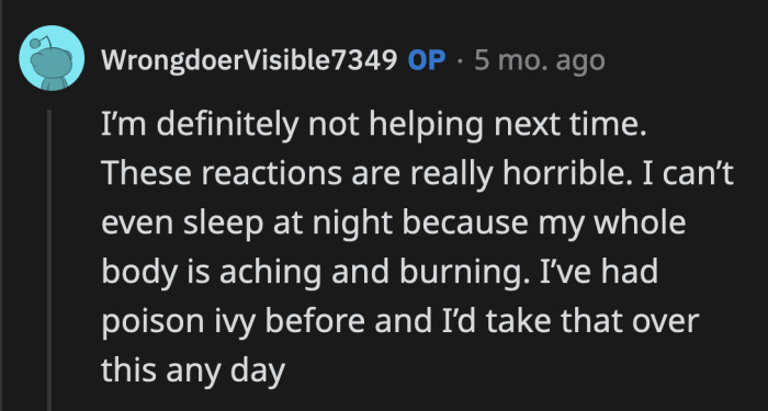 He knew that his wife's allergies were so severe that she would rather touch poison ivy than suffer from a week-long rash and joint pain, yet he still pressured her.