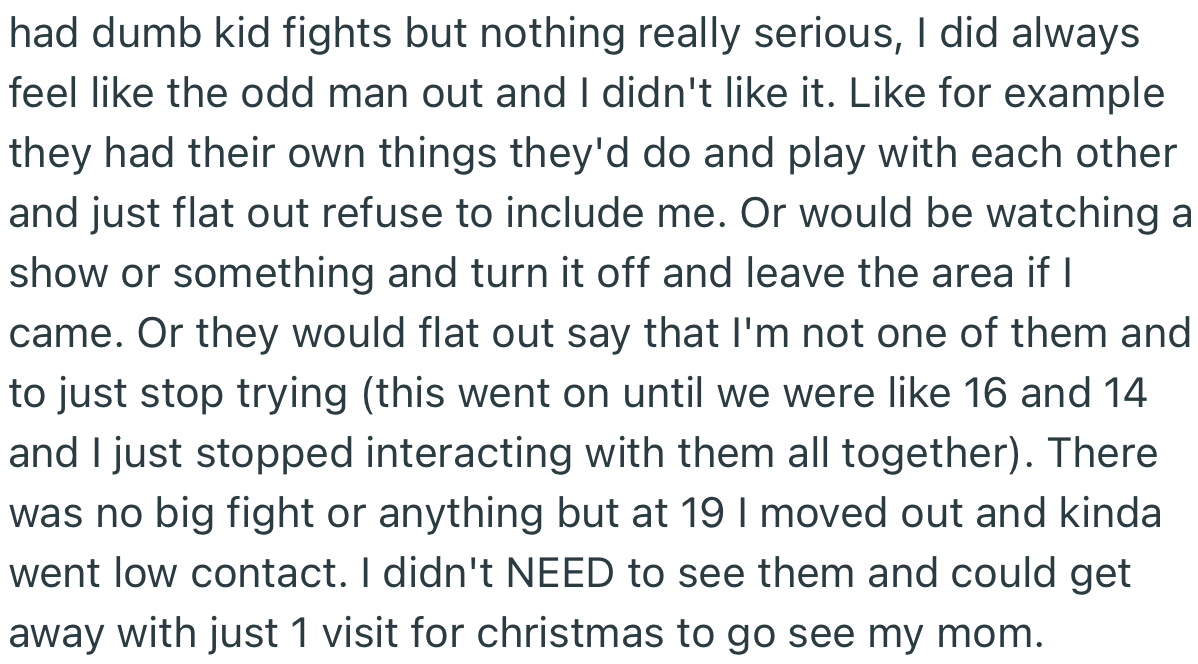 While Growing Up, OP’s Step-Siblings Made Him Feel Like an Outcast. Though It Was Painful for Some Years, He Later Stopped Caring