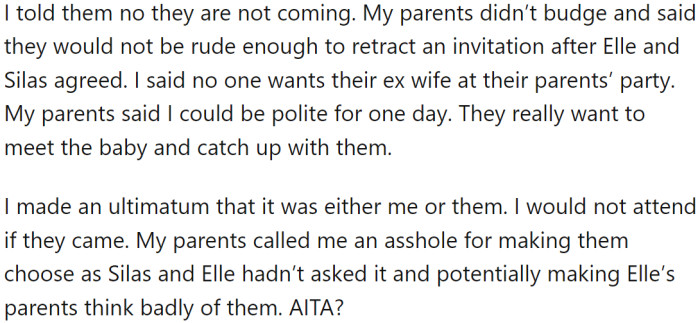 His parents invited the ex-wife and her husband to the party, and OP did not like it.