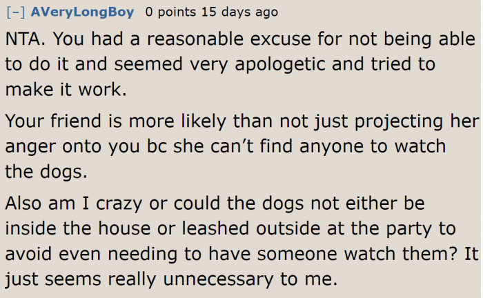 The excuse for canceling last minute was reasonable, according to this Redditor.