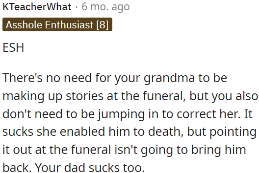 Inappropriate behavior at a funeral.