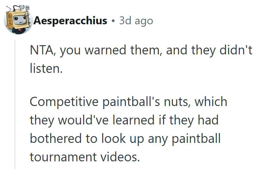 Some lessons just hurt more when learned at high speed and close range.