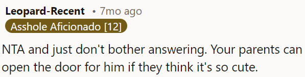 If OP's parents find it cute, they can open the door for him.