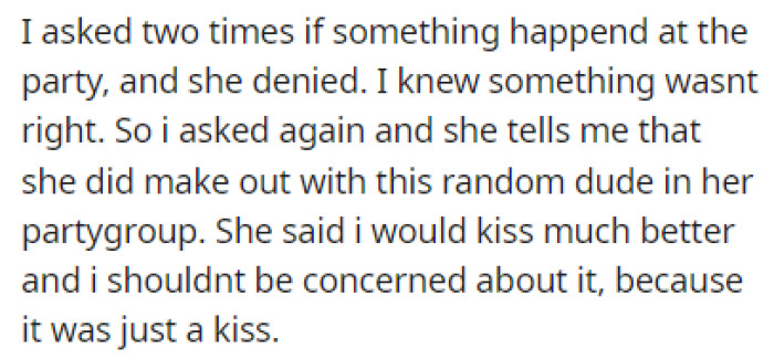 She Said That She Made Out with a Guy at the Party