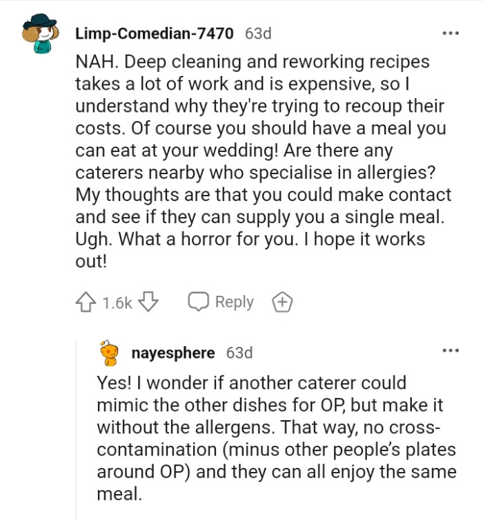 The OP should have a meal that he can eat at his own wedding.