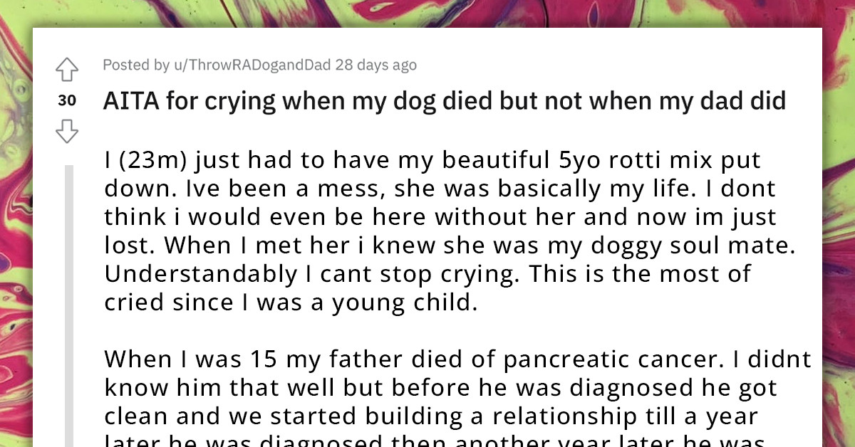 Mother Gets Upset After Daughter Cries Over Dog’s Death Despite Not Shedding A Tear For Dead Dad