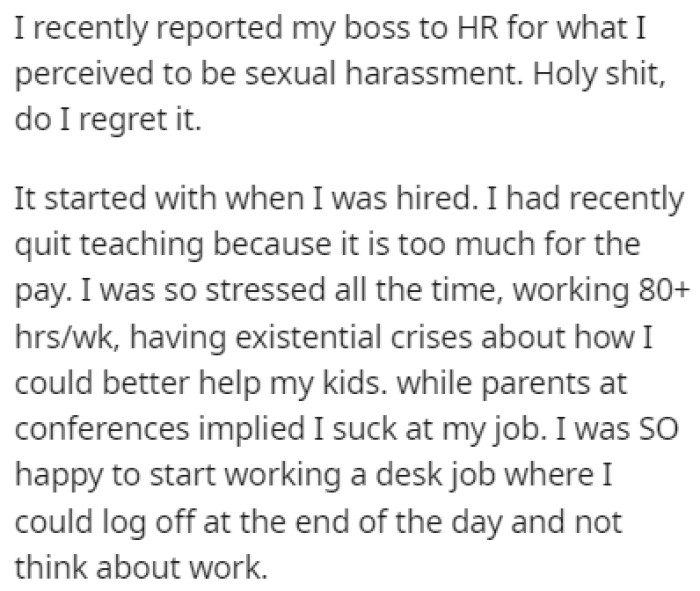 OP recently started working an office job after being a teacher