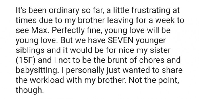 The OP has seven younger siblings