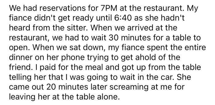 During their engagement dinner, the OP's fiancée spent most of the time on the phone with the sitter checking on the dog.