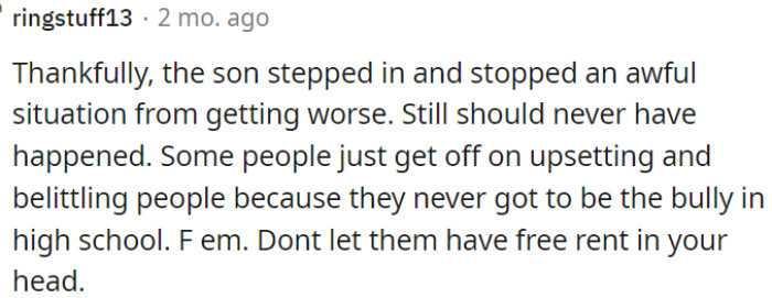 Fortunately, the son intervened and prevented the situation from escalating further.