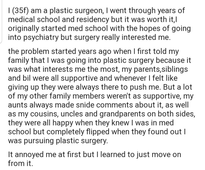 OP's Parents and Siblings Are Supportive of Her Choice to Be a Plastic Surgeon, but Her Extended Family Has a Different Perspective on This Field of Medicine