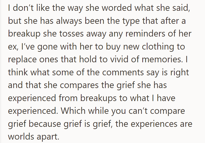 She disagrees with her friend's approach to breakup reminders but acknowledges their different experiences with grief.