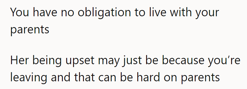 No strings attached to staying with parents. Her fuss might just be the 