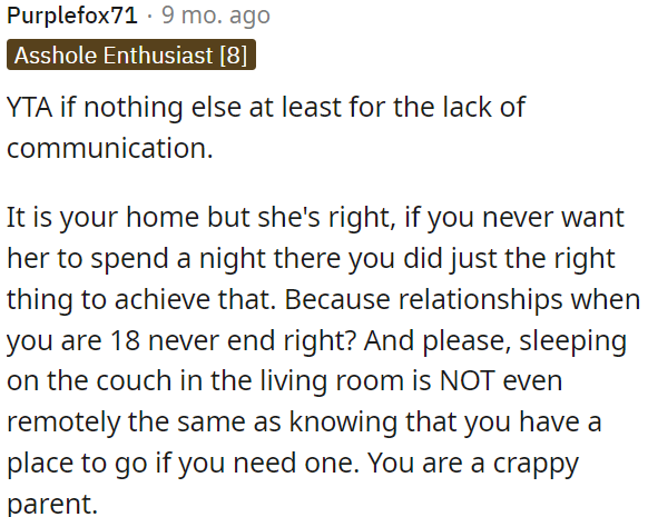 It's important to recognize that sleeping on the couch isn't the same as knowing you have a place to go if needed.