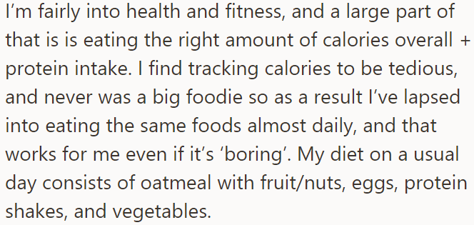 The OP explained he likes to eat healthy: