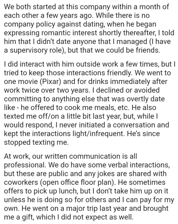 The OP declined or avoided committing to anything else that was overtly romantic