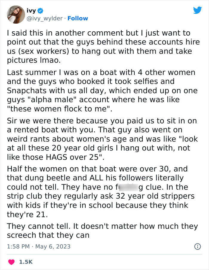 “The guys behind these accounts hire us (sex workers) to hang out with them and take pictures, lmao. Half the women on that boat were over 30.”