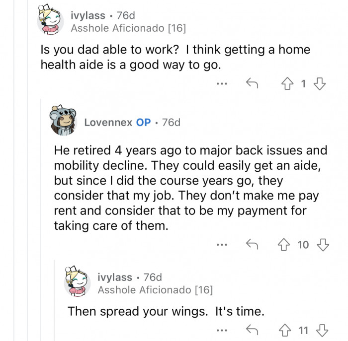 Considering the options, Op's parents can afford not to have her in their lives anymore.