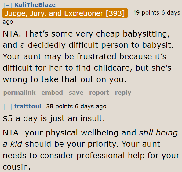 The Cheapskate Aunt Is Simply Upset Because She Can't Get a Babysitter That Cheap.