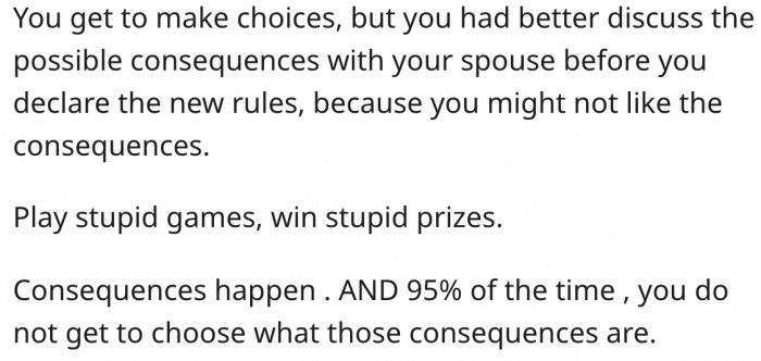18. She should learn to deal with the consequences of her choices.