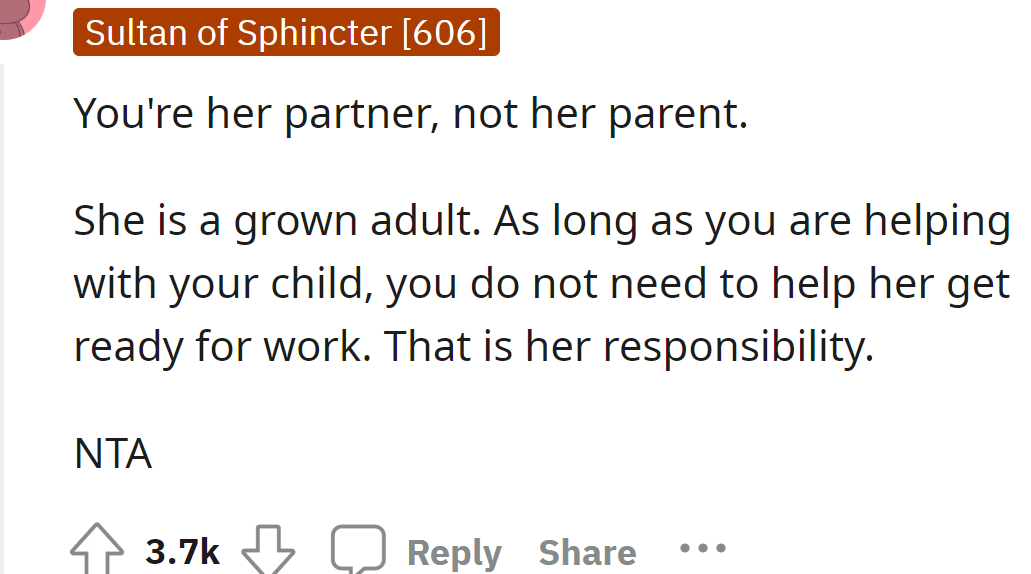 A Redditor agreed that it's the wife's responsibility to get ready for her work