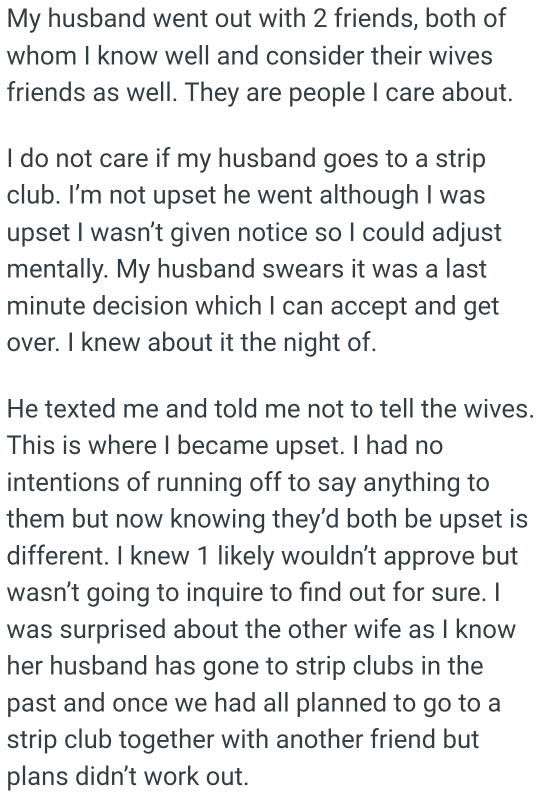 The OP was upset she wasn’t given notice so she could adjust mentally