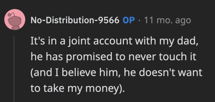 OP answered and informed them about how their financial situation works