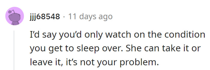 Babysitting comes with an overnight upgrade: sister's call. Take it or leave it, sleepover style.