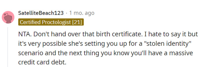 Keep that birth certificate locked up like treasure.