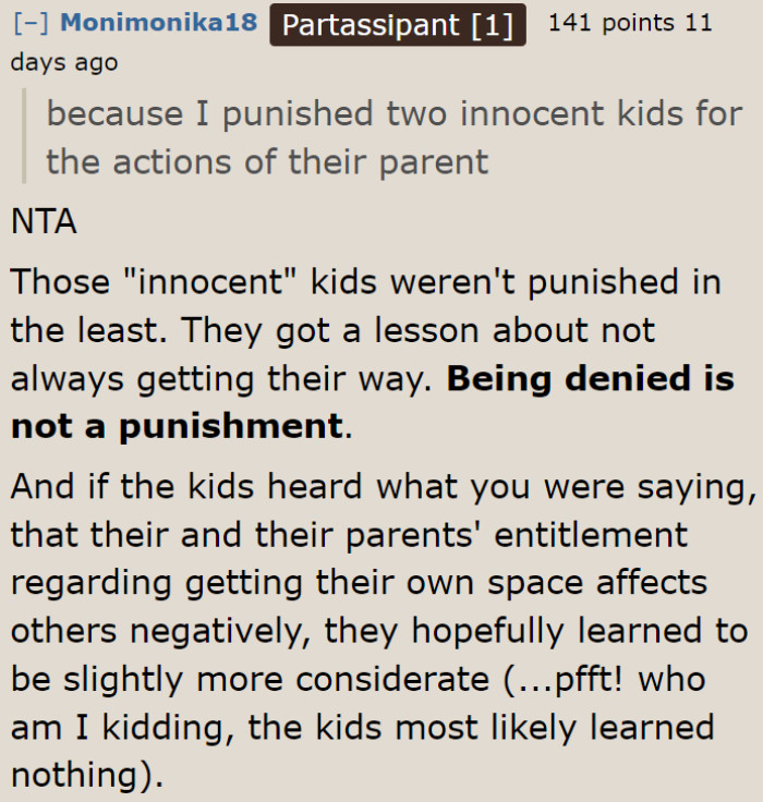 We hope the kids learned a lesson from this incident.