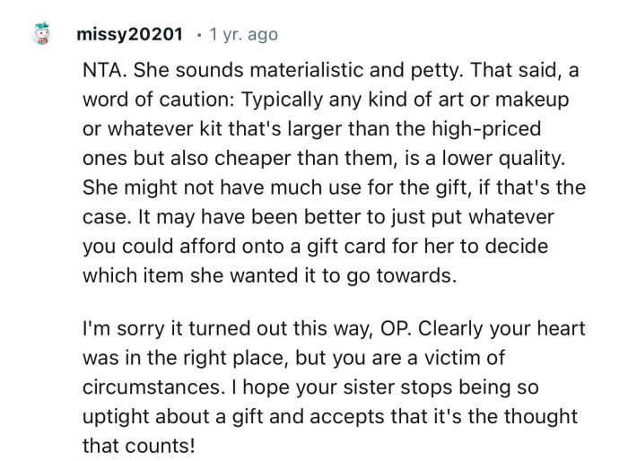 “NTA. She sounds materialistic and petty.”