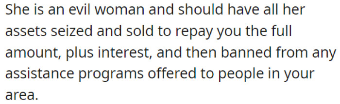 She is an evil woman.