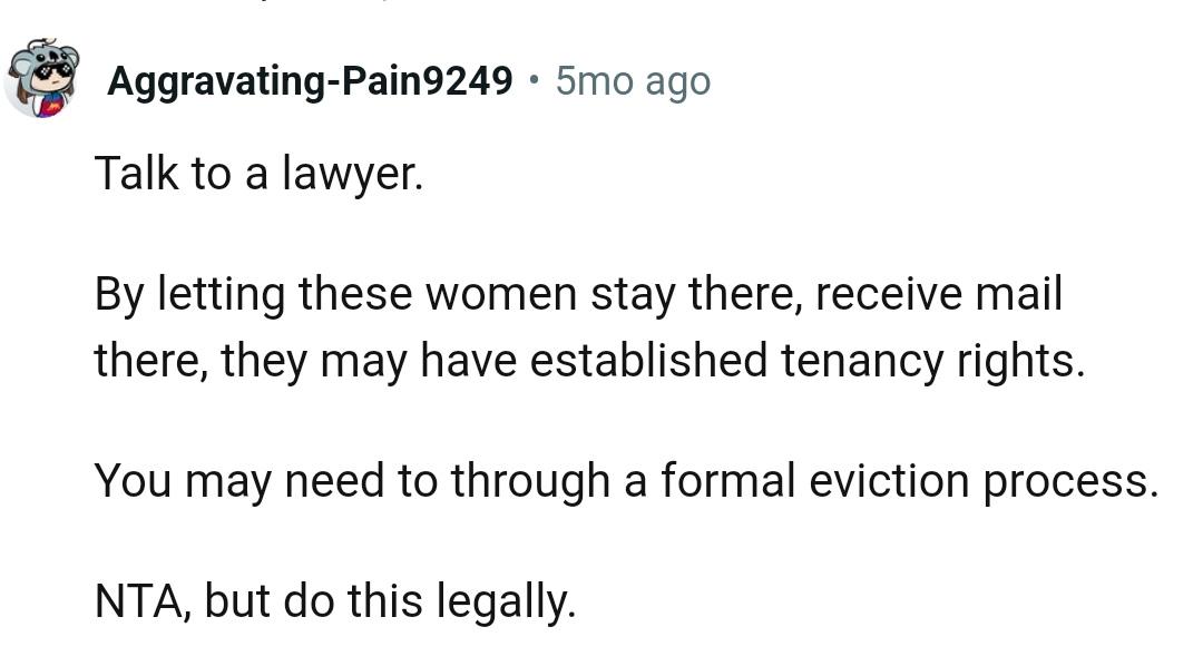 A formal eviction process