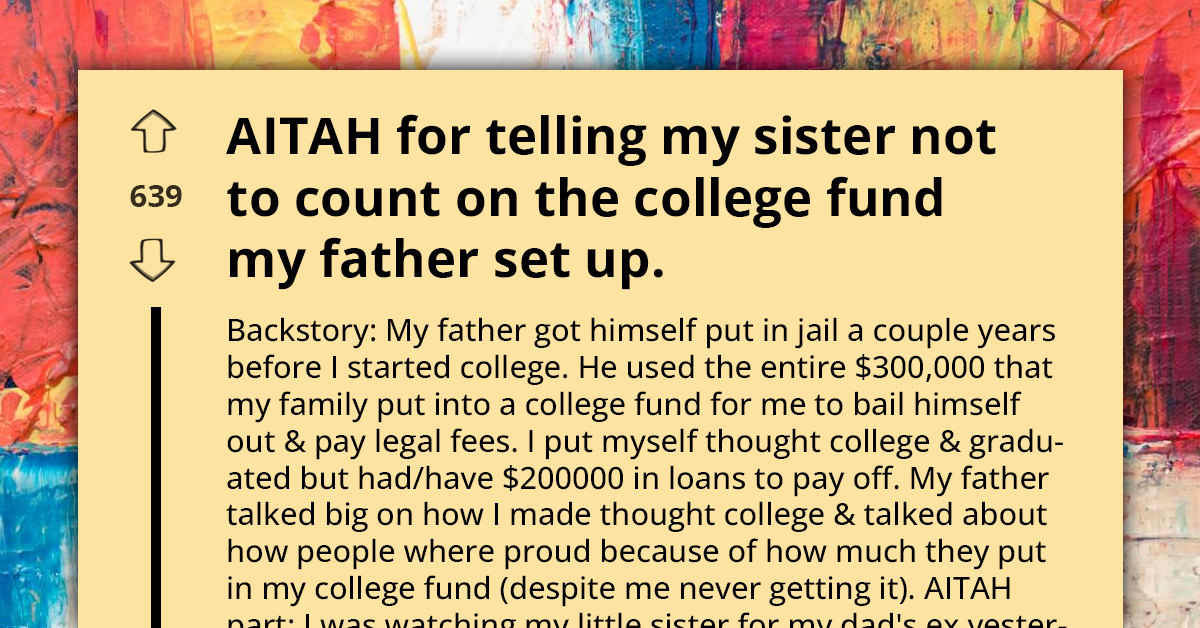 Redditor Dealing With Family Betrayal and Dishing Out Tough Truth About College Funds