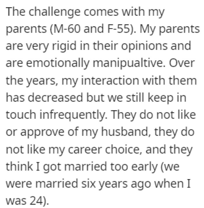 The issue here is OP's parents, who don't approve of her husband