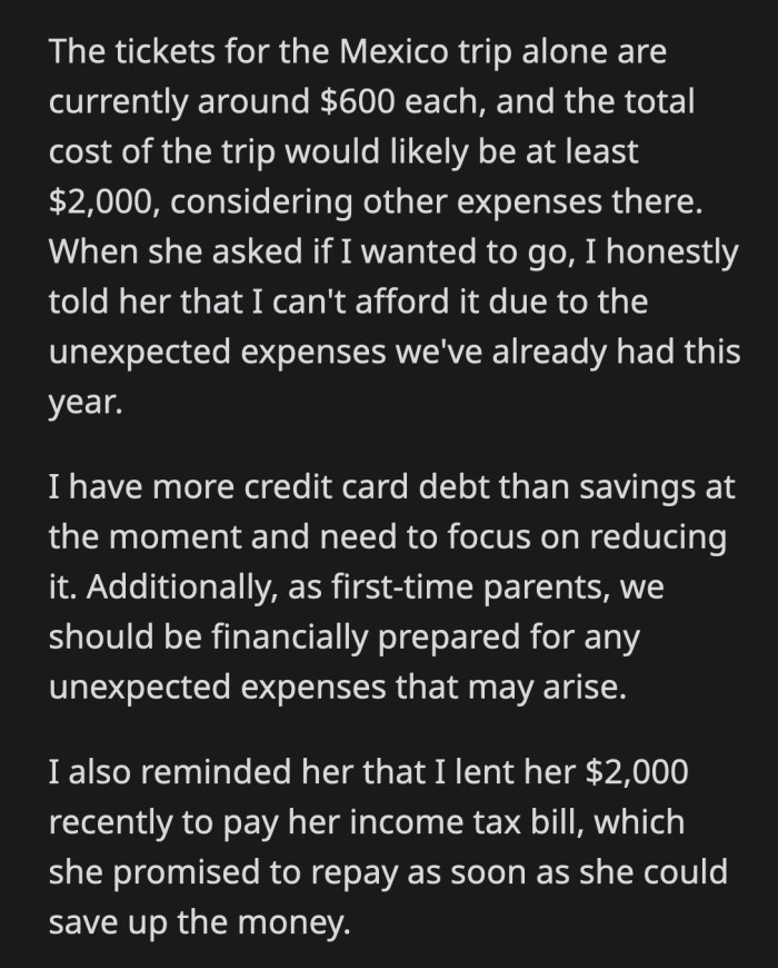 OP also reminded his fiancée that she owes him $2,000, which she promised to repay when she can.