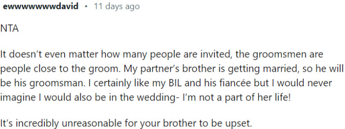 The selection of groomsmen is based on the groom's close relationships