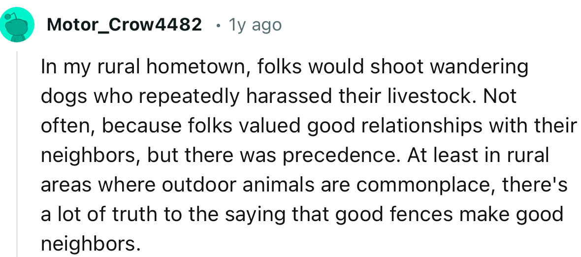 “In my rural hometown, folks would shoot wandering dogs who repeatedly harassed their livestock.”