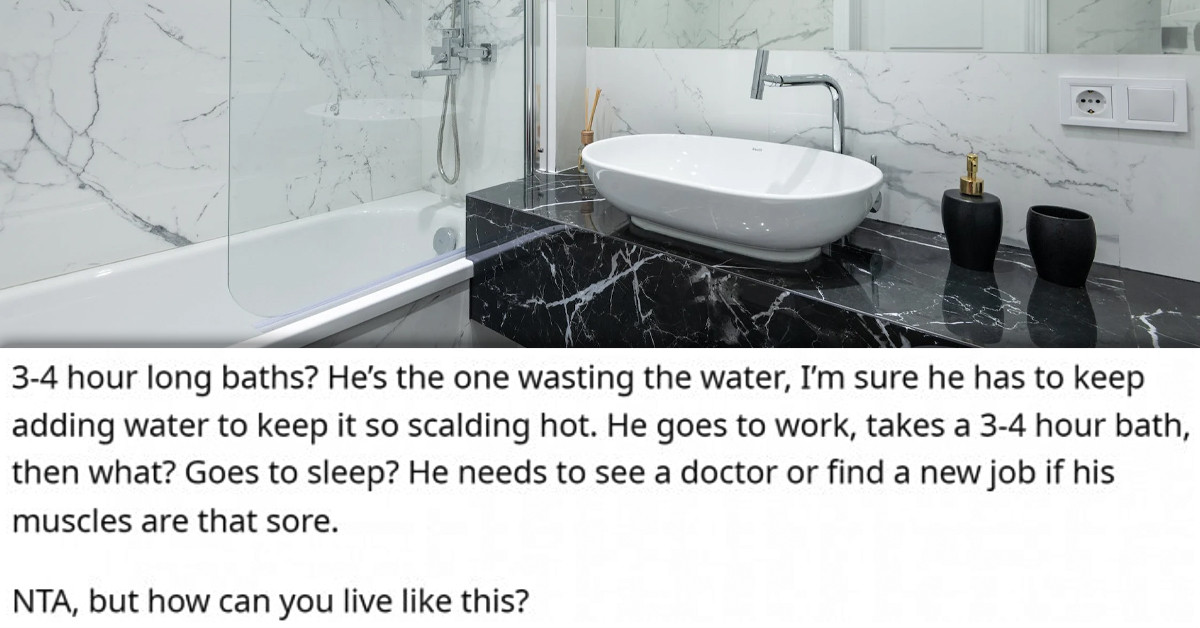 Redditor's Boyfriend Constantly Uses Her Towels For His 3-Hour Baths, And Then Complains About Her "Wasting" Water On Washing Them
