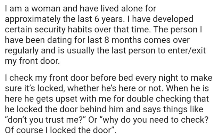 The OP checks her front door before bed every night to make sure it’s locked, whether her boyfriend is there or not