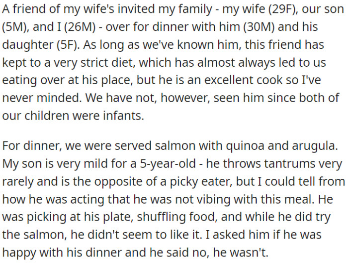 OP's wife's friend invited them for dinner, and he served a meal that his 5-year-old son didn't like.