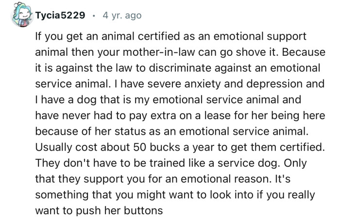 “If You Get an Animal Certified as an Emotional Support Animal, Then Your Mother-in-Law Can Go Shove It.”