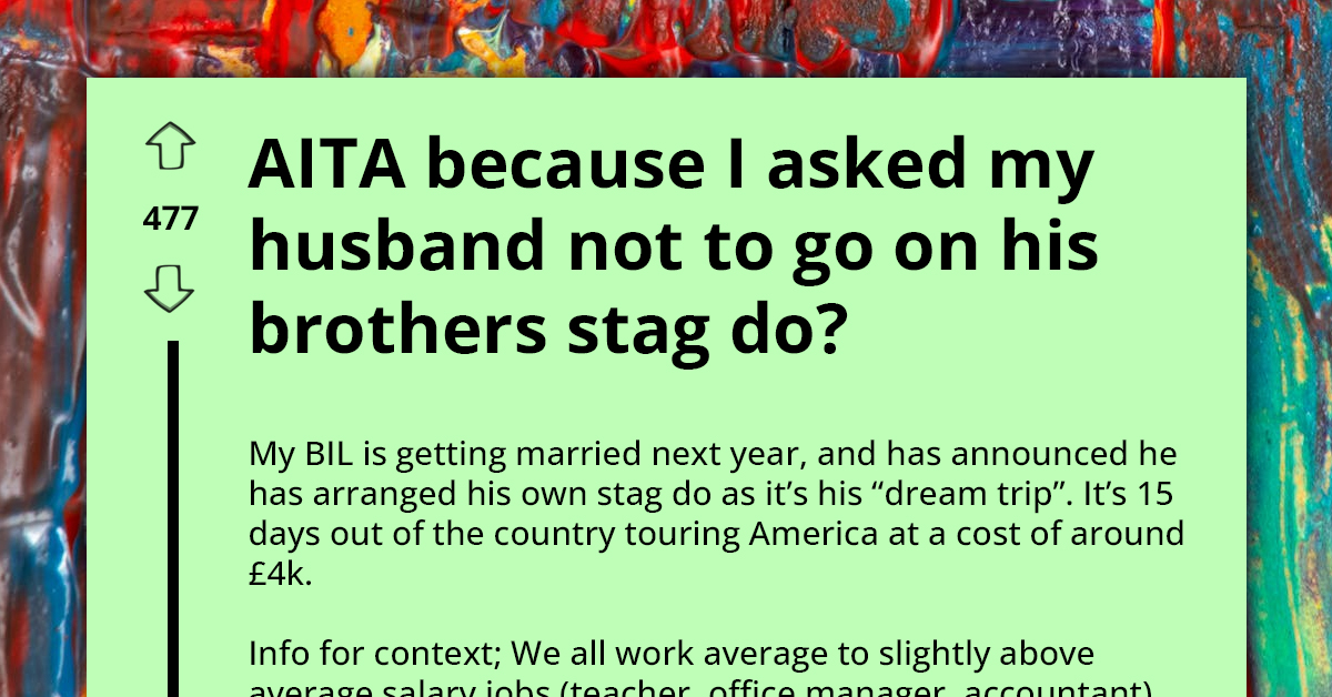 Budget-Conscious Wife Tries To Halt Husband's Spending Spree Worth 18-Month Savings On 15-Day Bachelor Party