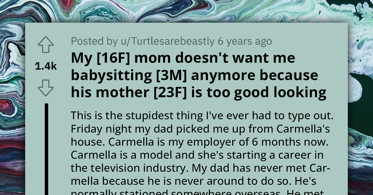 Mother Bars Teen From Babysitting Over Husband's Comment About Her Employer's Looks