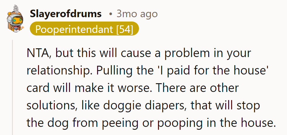 NTA, but this might strain the relationship. Using 