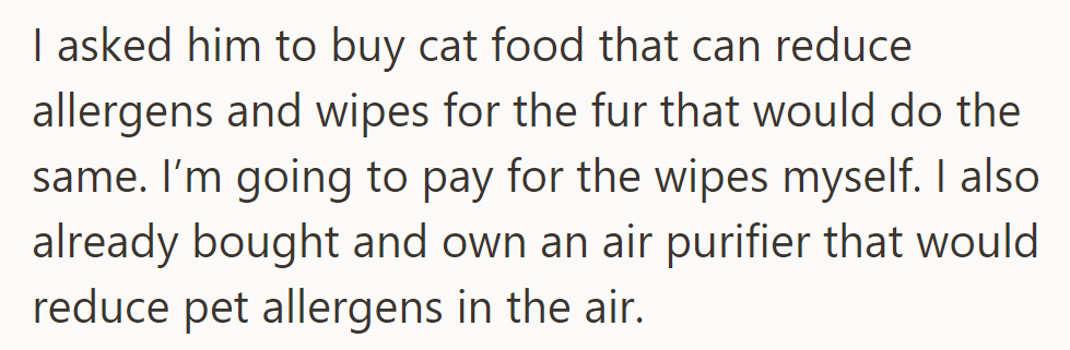 OP asked Alex to buy hypoallergenic cat food and wipes; will pay for wipes. Owns an air purifier to reduce pet allergens.