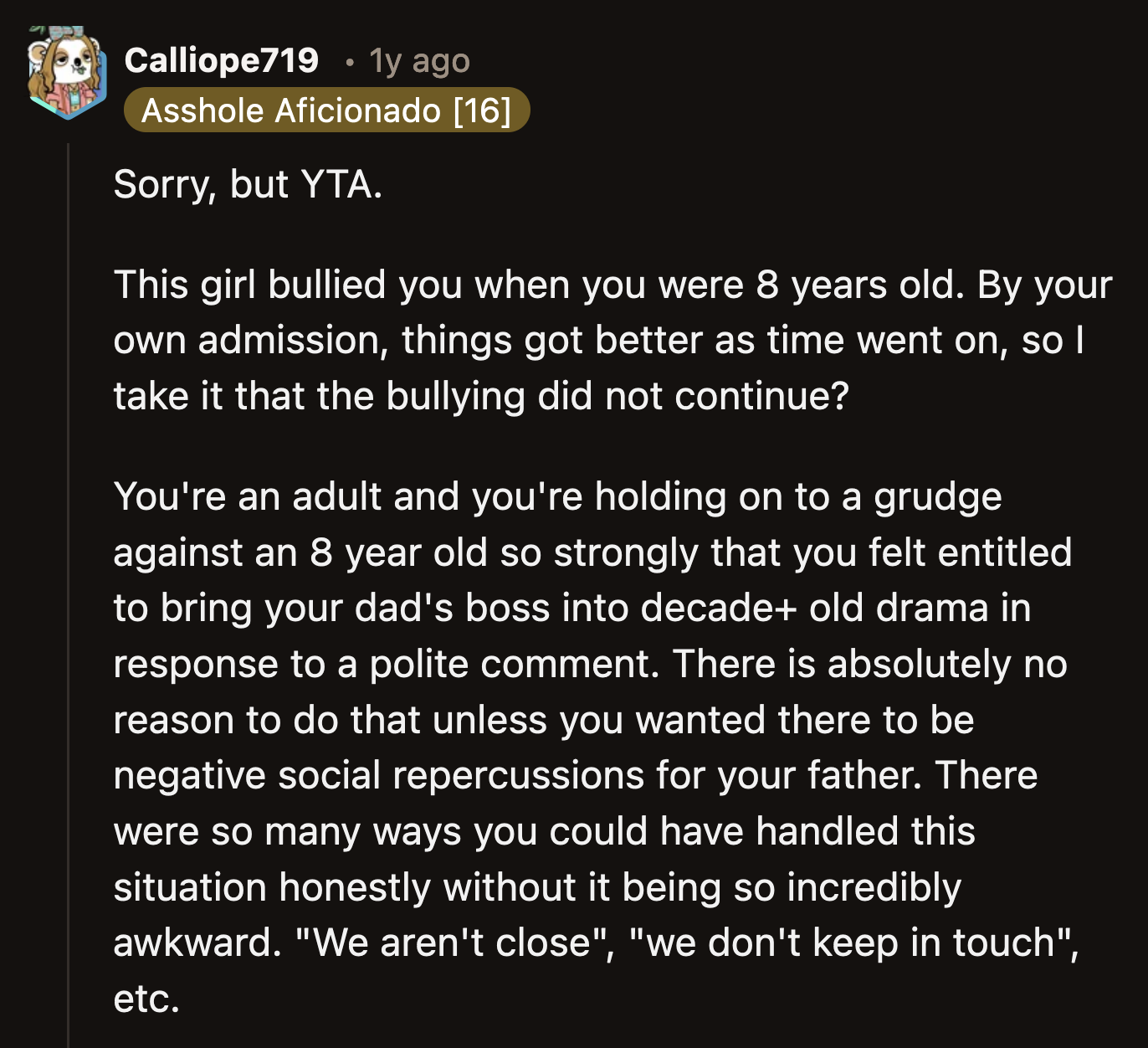 Others were more concerned about OP holding onto a decade-long grudge this long.